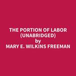The Portion of Labor (Unabridged)