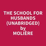 The School for Husbands (Unabridged)