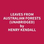 Leaves from Australian Forests (Unabridged)