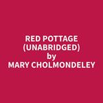 Red Pottage (Unabridged)