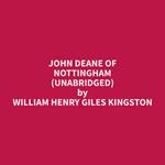 John Deane of Nottingham (Unabridged)