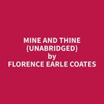 Mine and Thine (Unabridged)