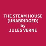 The Steam House (Unabridged)