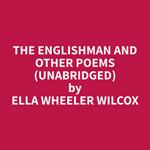The Englishman and Other Poems (Unabridged)