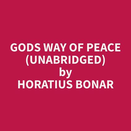 Gods Way of Peace (Unabridged)