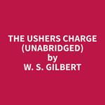 The Ushers Charge (Unabridged)
