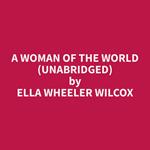 A Woman of the World (Unabridged)