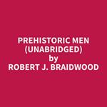 Prehistoric Men (Unabridged)