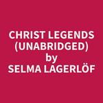 Christ Legends (Unabridged)