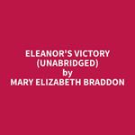 Eleanor's Victory (Unabridged)