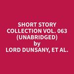 Short Story Collection Vol. 063 (Unabridged)