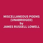 Miscellaneous Poems (Unabridged)
