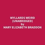 Wyllards Weird (Unabridged)