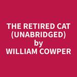 The Retired Cat (Unabridged)