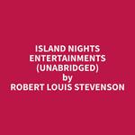 Island Nights Entertainments (Unabridged)