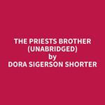 The Priests Brother (Unabridged)