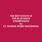 The Boy Scouts in the Blue Ridge (Unabridged)