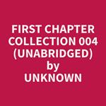 First Chapter Collection 004 (Unabridged)