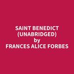 Saint Benedict (Unabridged)