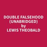 Double Falsehood (Unabridged)