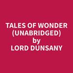 Tales of Wonder (Unabridged)