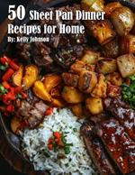 50 Sheet Pan Dinner Recipes for Home