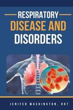 Respiratory Disease And Disorders