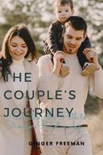The Couple's Journey: Navigating the Path to a Stronger Relationship