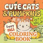 Cute Corgi Puppies Coloring Book: Corgi Cuties & Cozy Vibes Coloring Book