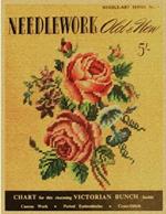 Weldon's Needlework Old & New: A Treasury of Vintage Embroidery from 1900