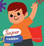 Super Yaseen!