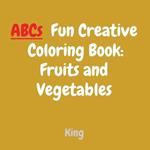 ABCs Fun Creative Coloring Book