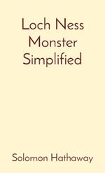 Loch Ness Monster Simplified