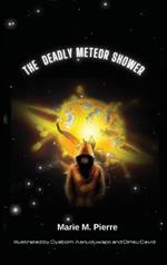 The Deadly Meteor Shower