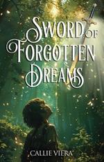 Sword of Forgotten Dreams
