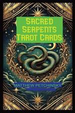 Sacred Serpents Tarot