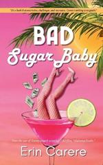 Bad Sugar Baby