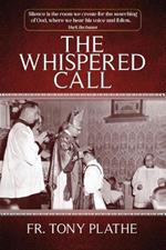 The Whispered Call