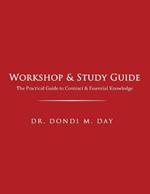 Workshop & Study Guide: The Practical Guide to Contracts & Other Essential Knowledge