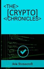 The Crypto Chronicles