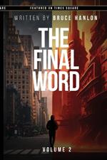 The Final Word: Volume 2