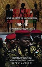 The Red Army of South Sudan: Series 2