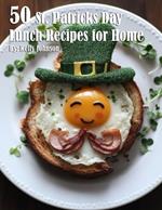 50 St. Patrick's Day Lunch Recipes for Home