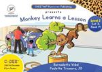 C-DER (CHEETAH Decodable Early Readers, Set 3, Book 19, Monkey Learns A Lesson