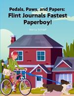 Pedals, Paws, and Papers: Flint Journal's Fastest Paperboy