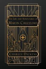 The Life and Adventures of Martin Chuzzlewit