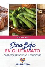 Dieta Baja en Glutamato