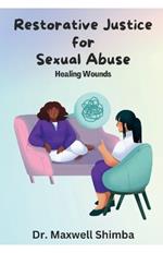 Restorative Justice for Sexual Abuse