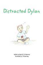 Distracted Dylan