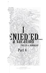 I AENIED'ED a vacation (Part 4)